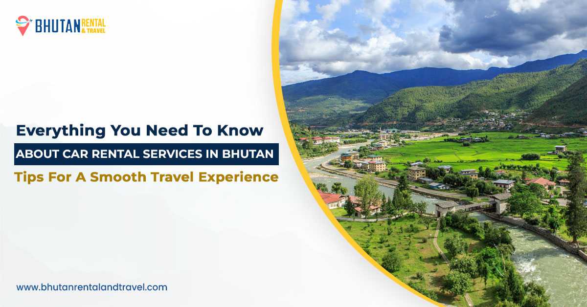 Car rental service in bhutan