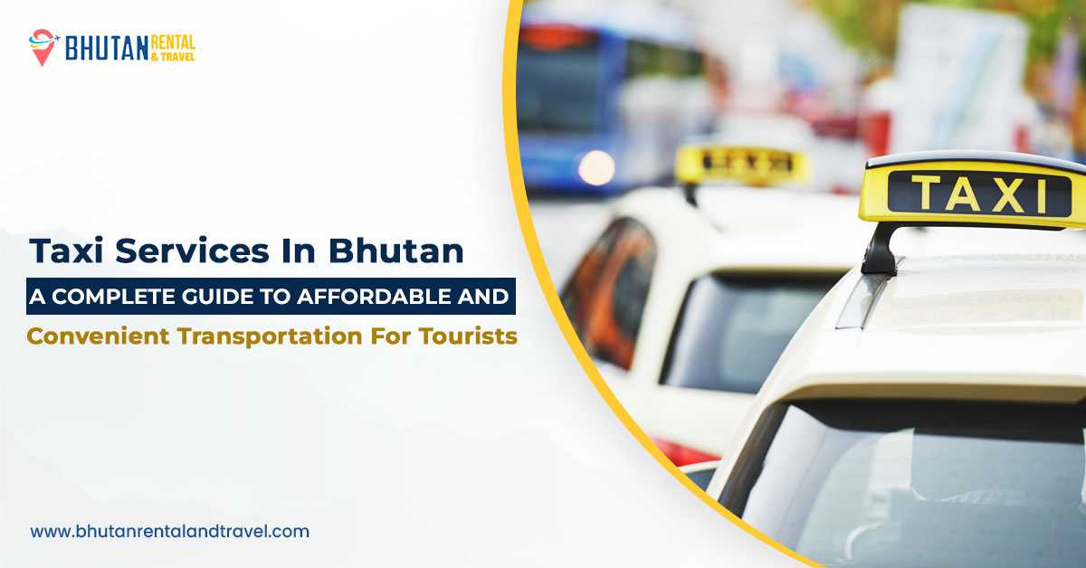 taxi services in bhutan